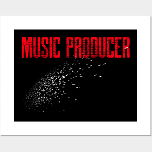 Music Producer, Beatmaker Posters and Art